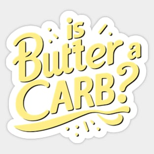 Is Butter a Carb Sticker